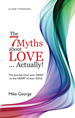 7 Myths About Love Actually: the Journey