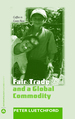 Fair Trade and a Global Commodity