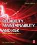 Reliability, Maintainability and Risk