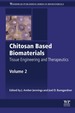 Chitosan Based Biomaterials Volume 2