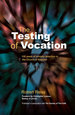 The Testing of Vocation