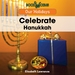 Celebrate Hanukkah