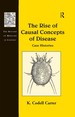 The Rise of Causal Concepts of Disease