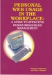 Personal Web Usage in the Workplace
