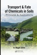 Transport & Fate of Chemicals in Soils