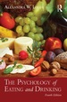 The Psychology of Eating and Drinking