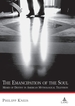 The Emancipation of the Soul