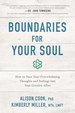 Boundaries for Your Soul