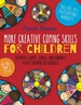 More Creative Coping Skills for Children