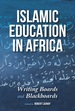 Islamic Education in Africa