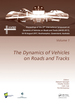 Dynamics of Vehicles on Roads and Tracks Vol 1