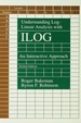 Understanding Log-Linear Analysis With Ilog