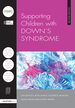 Supporting Children With Down's Syndrome