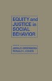 Equity and Justice in Social Behavior