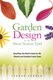 Garden Design for the Short Season Yard