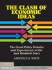 The Clash of Economic Ideas