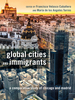 Global Cities and Immigrants