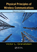 Physical Principles of Wireless Communications