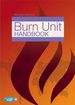 The Essential Burn Unit Handbook