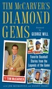 Tim McCarver's Diamond Gems