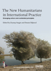 The New Humanitarians in International Practice