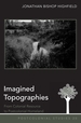 Imagined Topographies