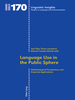 Language Use in the Public Sphere