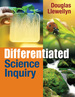 Differentiated Science Inquiry