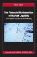 The Financial Mathematics of Market Liquidity