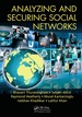 Analyzing and Securing Social Networks