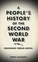 A People's History of the Second World War