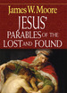 Jesus' Parables of the Lost and Found