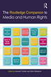 The Routledge Companion to Media and Human Rights