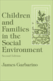 Children and Families in the Social Environment