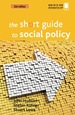 The Short Guide to Social Policy (Second Edition)
