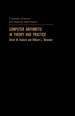 Computer Arithmetic in Theory and Practice
