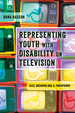 Representing Youth With Disability on Television