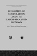 Economics of Cooperation and the Labour-Managed Economy