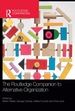 The Routledge Companion to Alternative Organization