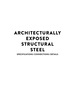 Architecturally Exposed Structural Steel