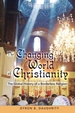 The Changing World of Christianity