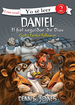 Daniel, El Fiel Seguidor De Dios / Daniel, God's Faithful Follower