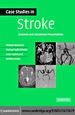 Case Studies in Stroke