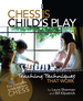 Chess is Child's Play