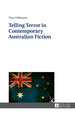Telling Terror in Contemporary Australian Fiction