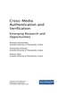 Cross-Media Authentication and Verification