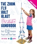 The Zoom, Fly, Bolt, Blast Steam Handbook