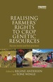 Realising Farmers' Rights to Crop Genetic Resources