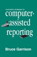 Successful Strategies for Computer-Assisted Reporting