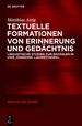 Textuelle Formationen Von Erinnerung Und Gedchtnis